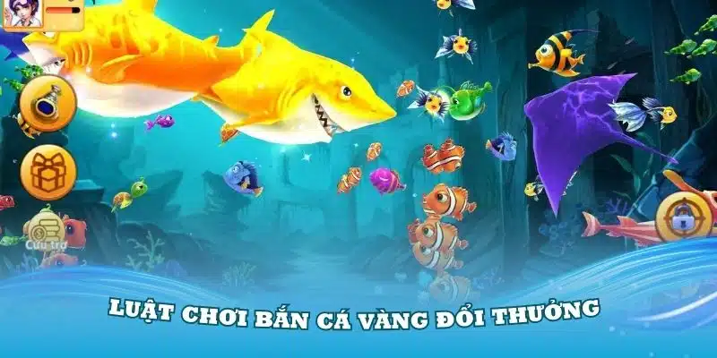 Bắn Cá Vàng