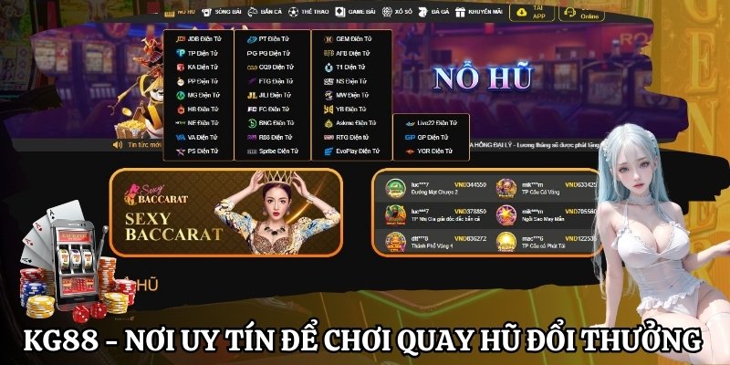 KG88 - Câu trả lời cho mơi uy tín để chơi slot game là gì